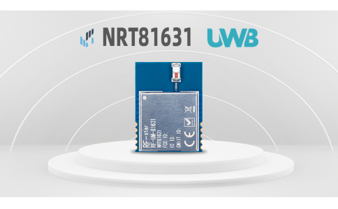 信驰达推出工业级全国产uwb模块：rf-um-81631